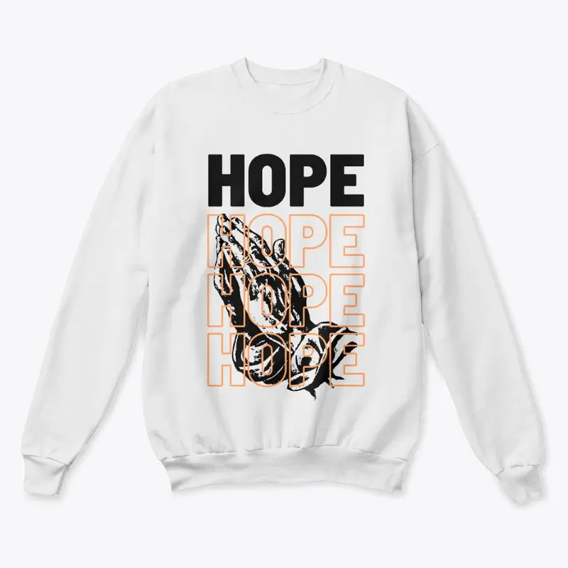 Hope - Inspiring Text Tee