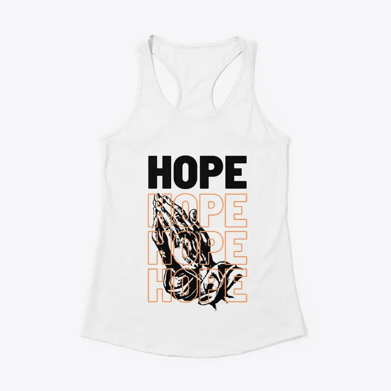 Hope - Inspiring Text Tee