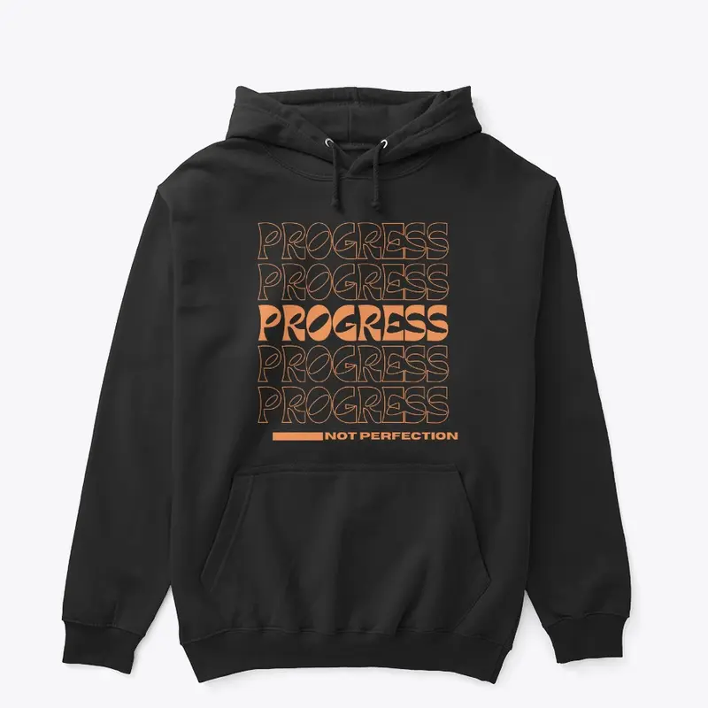 Progress Not Perfection